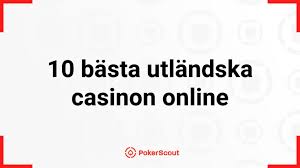 Utländska Casino En Guide till Spelupplevelser och Regler