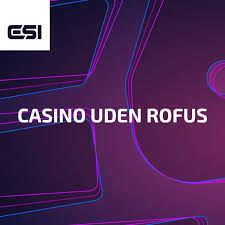 Casino uden om Rufus Oplev Friheden i Online Spil