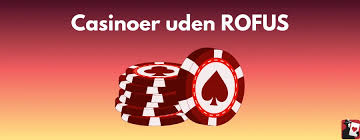 Find de Bedste Dansk Casino Uden Rufus