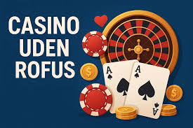 Bedste Casino Uden Om Rufus Find Det Perfekte Spil